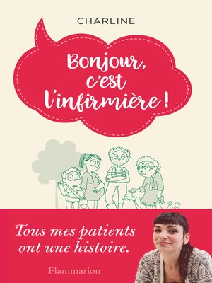 cover image of Bonjour, c'est l'infirmière !